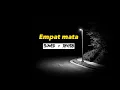 Lagu Empat mata | slowed+reverb [ tiktok version]