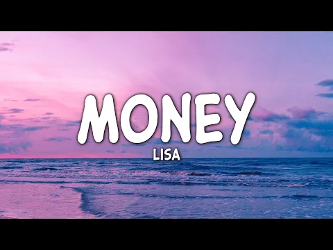 Download MP3 LISA - MONEY (Clean - Lyrics)