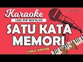 Download Lagu Karaoke SATU KATA MEMORI (Kapan Kau Kembali) Loela Drakel // Music By Lanno Mbauth