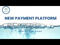 New Payment Platform Step-by-Step Guide