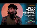 Download Lagu Udan Tanpo Mendung - Kukuh Prasetya Kudamai (Official Music Video) Mendung Tanpo  Udan Part 2