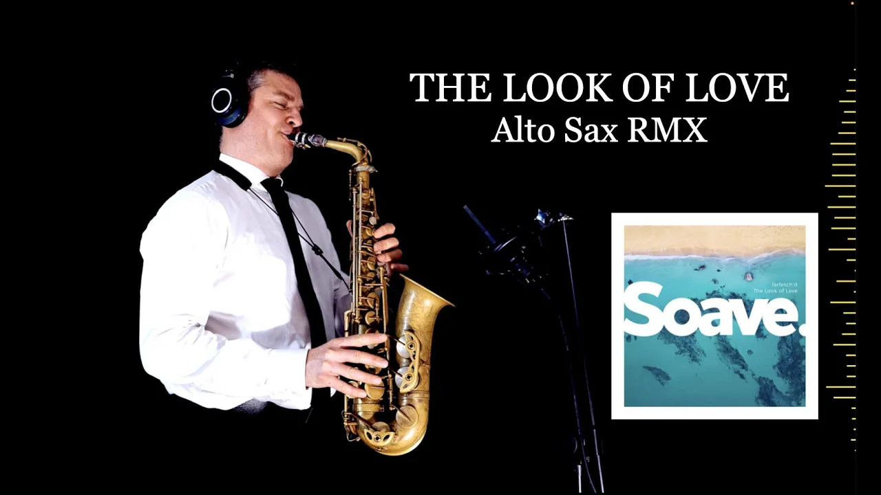 THE LOOK OF LOVE - Farfetchd - Alto Sax RMX - Free score