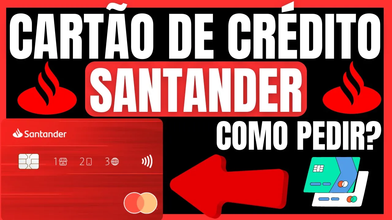 ✅ COMO PEDIR CARTÃO DE CRÉDITO SANTANDER ? COMO SOLICITAR CARTÃO DE CRÉDITO SANTANDER ?
