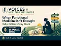 When Functional Medicine Isn t Enough Why Patients Stay Stuck with Dr Rachael Clark