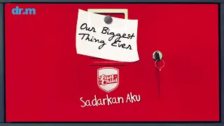 last child sadarkan aku official audio 