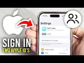 How To Sign In Use Two Apple IDs On iPhone - Full Guide