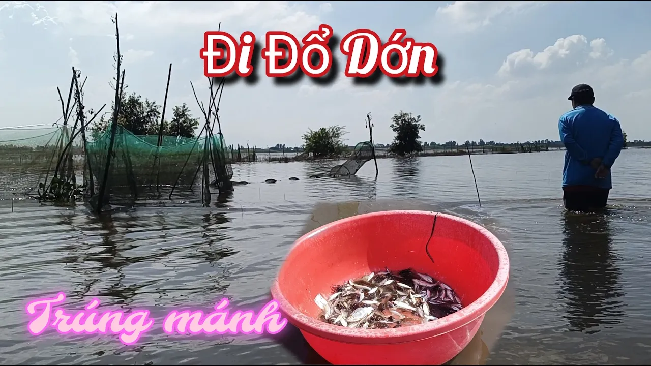 Đi Đổ Dớn Mùa Nước Nổi 27