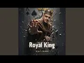 Lagu Royal King