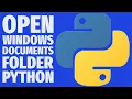 Open Windows Documents Folder Using Python os startfile