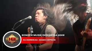 Download Live Konser Sucker Head - Manik Depresi @Singkawang 18 Mei 2006 MP3