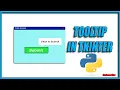 ToolTip in Tkinter How to make balloon in tkinter Python GUI Tutorials CID