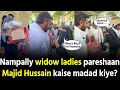 Lagu 300 Bewa ladies pareshaan Majid Hussain kaise madad kiye dekho