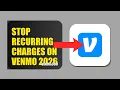 How To Stop Recurring Charges On Venmo 2026 FULL TUTORIAL