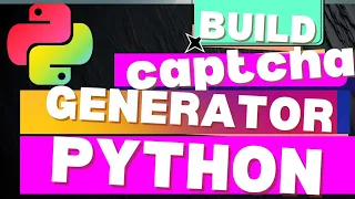 Build A Captcha Generator in Python Python Beginner Project Tutorial
