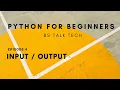 Python language for beginners - Episode 4
