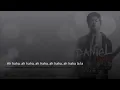 Kumusta Ka - Daniel Padilla (Lyrics)