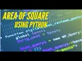 how to find area of square using python in simple way
