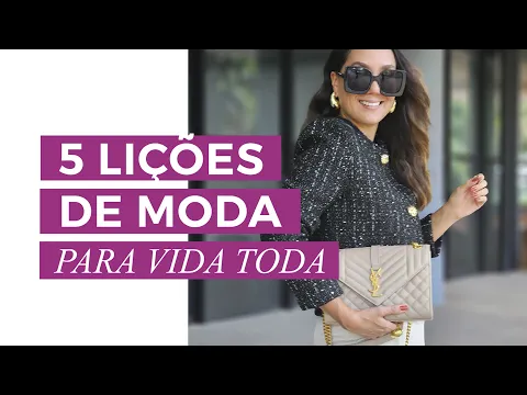 Download MP3 5 Lições de moda para vida toda | Camila Gaio