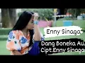 Download Lagu ENNY SINAGA ~ DANG BONEKA AU || OFFICIAL VIDEO