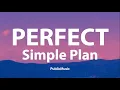 Simple Plan - Perfect