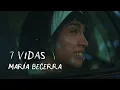 Download Lagu Maria Becerra - 7 VIDAS (Lyric Video)
