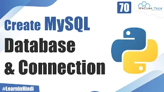 How to Create MySQL Database Connection in Python python Tutorials