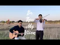 Be Thou My Vision - Violin Guitar instrumental hymn with lyrics