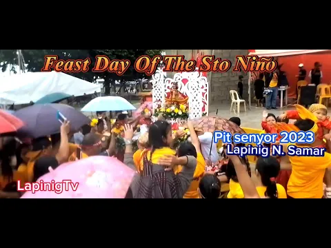 Download MP3 FEAST DAY OF THE STO NINO VIVA PIT SENYOR.LAPINIG N. SAMAR.Lapinig Tv
