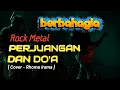 Download Lagu Karaoke Rhoma Irama Perjuangan Dan Doa Rock Metal Lirik Tanpa Vokal