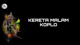 kereta malam koplo