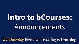 Announcements in bCourses
