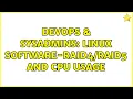 DevOps SysAdmins Linux software - and CPU usage 2 Solutions