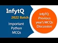 InfyTQ previous year s python MCQs in Qualifier Round InfyTQ 2022 Batch