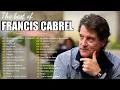 Download Lagu 🎸 Francis Cabrel – Les Plus Grandes Chansons Qui Ont Marqué Toute une Génération 💿✨