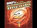 Download Lagu As Melhores da Década Vol 2 Disco 1 - 100% Remixado Paradoxx Music