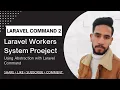 14 - Using Abstraction With Laravel Command