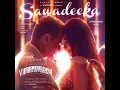 Sawadeeka (From "Vidaamuyarchi")