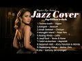 Lagu 10 Lagu Indonesia Paling Bikin Kangen | Jazz \u0026 Pop Mellow Cover