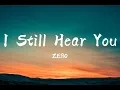 Download Lagu I Still Hear You - ZEЯO (Video Lyrics)