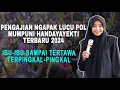 Download Lagu PENGAJIAN NGAPAK LUCU POLL... MUMPUNI HANDAYAYEKTI TERBARU 2024