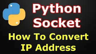Python Socket How To Convert IP Address To Different Formats Socket Programming