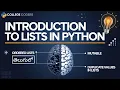 Introduction to Lists in Python Ordered Mutable Duplicate values in Lists in Telugu 2025