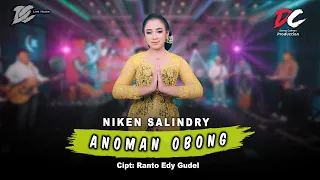 Download NIKEN SALINDRY - ANOMAN OBONG (OFFICIAL LIVE MUSIC) | DC MUSIK MP3