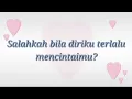 Download Lagu Salahkah Bila Diriku Mencintaimu - Tata Janeeta ( Lirik )