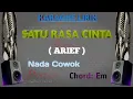 Download Lagu KARAOKE SATU RASA CINTA - ( ARIEF ) - NADA COWOK - YAMAHA SX700