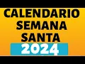 Semana Santa 2024 Fechas Calendarios MEXICO GUATEMALA COLOMBIA DOMINICANA ARJENTINA