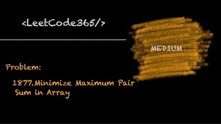 Minimize Maximum Pair sum in Array LeetCode 1877 - Python Solution