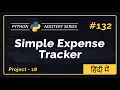 SIMPLE EXPENSE TRACKER in Python Hindi - Python Project 18 Expense Tracker App Source Code