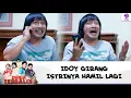ALHAMDULILLAH ! IDOY GIRANG ISTRINYA HAMIL LAGI | DUNIA TERBALIK | EPS 677 (7/9)