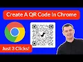 How To Create A QR Code In Chrome
